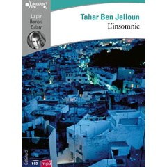 L'insomnie. 1 CD audio MP3 - Ben Jelloun Tahar ; Gabay Bernard