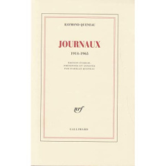 Journaux (1914-1965) - Queneau Raymond ; Queneau Anne-Isabelle