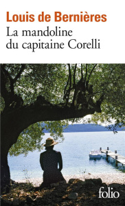 La mandoline du capitaine Corelli - Bernières Louis de ; Gonzalez-Batlle Fanchita