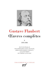 Oeuvres complètes. Tome 5, 1874-1880 - Flaubert Gustave ; Rey Pierre-Louis ; Dord-Crouslé