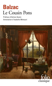 Le cousin Pons - Balzac Honoré de ; Goetz Adrien ; Lorant André ; M