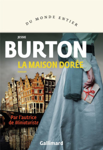 La maison dorée - Burton Jessie ; Derajinski Laura