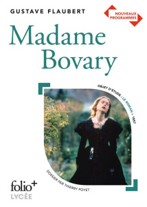 Madame Bovary - Flaubert Gustave ; Poyet Thierry