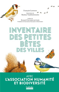 Inventaire des petites bêtes des villes - Lasserre François ; Vandenbroucke Marion ; Chevass