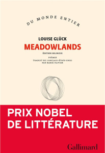 Meadowlands - Glück Louise ; Olivier Marie