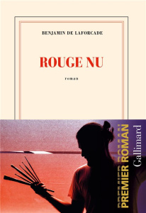 Rouge nu - Laforcade Benjamin de