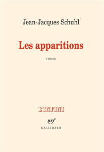 Les apparitions - Schuhl Jean-Jacques