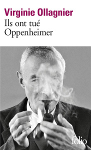 Ils ont tué Oppenheimer - Ollagnier Virginie
