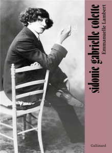 Sidonie Gabrielle Colette - Lambert Emmanuelle ; Cartier-Bresson Henri ; Doisn