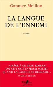 La langue de l'ennemi - Meillon Garance