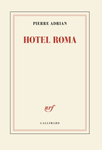 Hotel Roma - Adrian Pierre