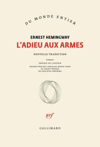 L'adieu aux armes - Hemingway Ernest ; Jaworski Philippe
