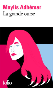 La grande ourse - Adhémar Maylis