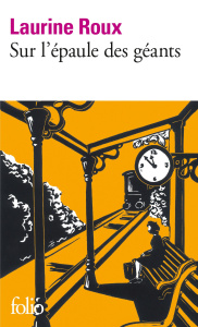 Sur l'épaule des géants - Roux Laurine