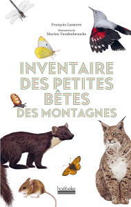 Inventaire des petites bêtes des montagnes - Lasserre François ; Vandenbroucke Marion
