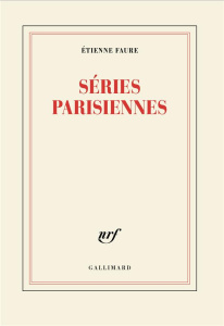 Séries parisiennes - Faure Etienne