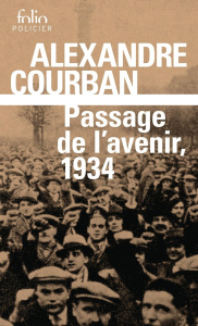 Passage de l'avenir, 1934 - Courban Alexandre