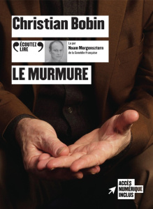 Le murmure. 1 CD audio MP3 - Bobin Christian ; Morgensztern Noam