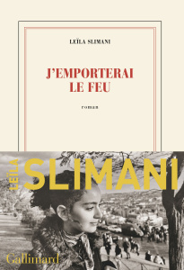 La Pays des autres/03/J'emporterai le feu - Slimani Leïla