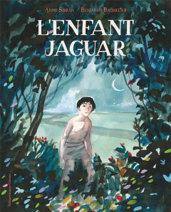 L'enfant-jaguar - Sibran Anne