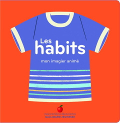 Les habits. Mon imagier animé - Fouquier Elsa