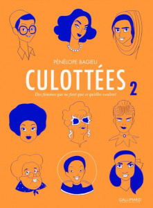 Culottées Tome 2 - Bagieu Pénélope