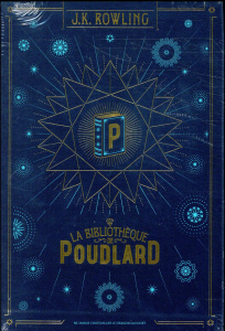 La bibliothèque de Poudlard. Coffret en 3 volumes : Le quidditch à travers les âges ; Les animaux fa - Rowling J.K. ; Tomic Tomislav ; Ménard Jean-Franço