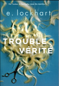 Trouble vérité - Lockhart E ; Perrony Nathalie