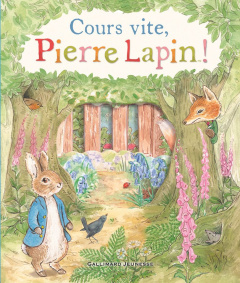 Cours vite, Pierre Lapin ! - Warne Frederick ; Potter Beatrix ; Ayakatsikas Cyr