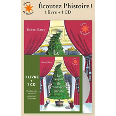 Le sapin de monsieur Jacobi. Avec 1 CD audio MP3 - Barry Robert ; Perrier Jean-François ; Krief Anne
