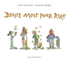 DOUZE MOIS POUR RIRE - YEOMAN/BLAKE