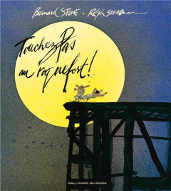 Touchez pas au roquefort ! - Stone Bernard ; Steadman Ralph ; Ménard Jean-Franç