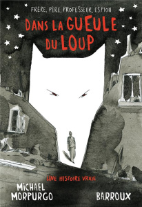 Dans la gueule du loup - Morpurgo Michael