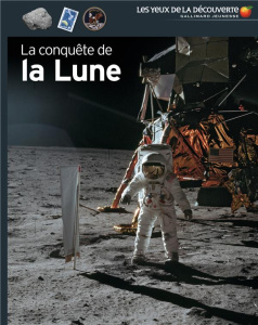 La conquête de la Lune - Mitton Jacqueline