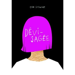 Dévisagée - Stewart Erin ; Leymarie Marie