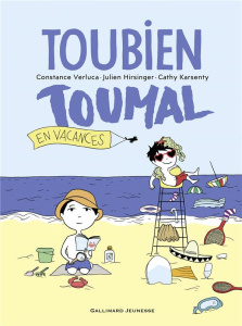 Toubien Toumal en vacances - Verluca Constance ; Hirsinger Julien ; Karsenty Ca