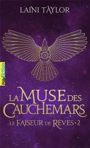 Le faiseur de rêves Tome 2 : La muse des cauchemars - Taylor Laini ; Dali Sarah