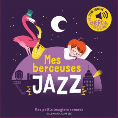 Mes berceuses jazz - Fouquier Elsa