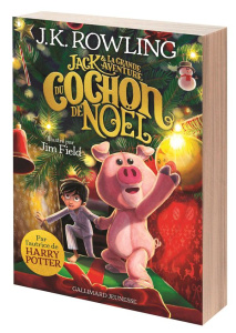 Le cochon de Noël - Rowling J.K.