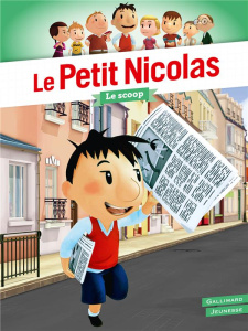 Le Petit Nicolas : Le Scoop - Kecir-Lepetit Emmanuelle