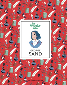 George Sand - Combres Elisabeth ; Hainsselin Marie-Lou