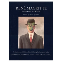René Magritte. Catalogue raisonné Volume 5, Supplement, Bibliography, Indices - Sylvester David