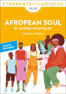 Afropean Soul et autres nouvelles - Miano Léonora ; Destaing Jérôme