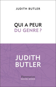 Qui a peur du genre ? - Butler Judith ; Jaquet Christophe