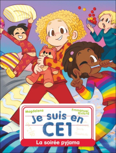 Je suis en CE1 Tome 26 : La soirée pyjama - MAGDALENA/RISTORD
