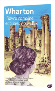 Fièvre romaine - Wharton Edith ; Malroux Claire ; Margerie Diane de