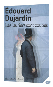 Les lauriers sont coupés - Dujardin Edouard ; Bertrand Jean-Pierre