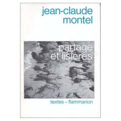 Partage et lisières - Montel Jean-Claude