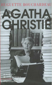AGATHA CHRISTIE. Agatha dans tous ses états - Bouchardeau Huguette