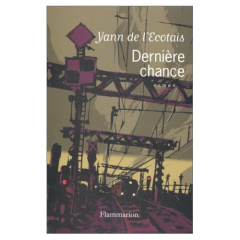 Dernière chance - L'Ecotais Yann de